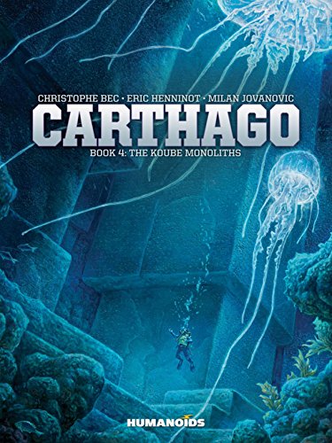 Carthago Vol. 4: The Koube Monoliths (English