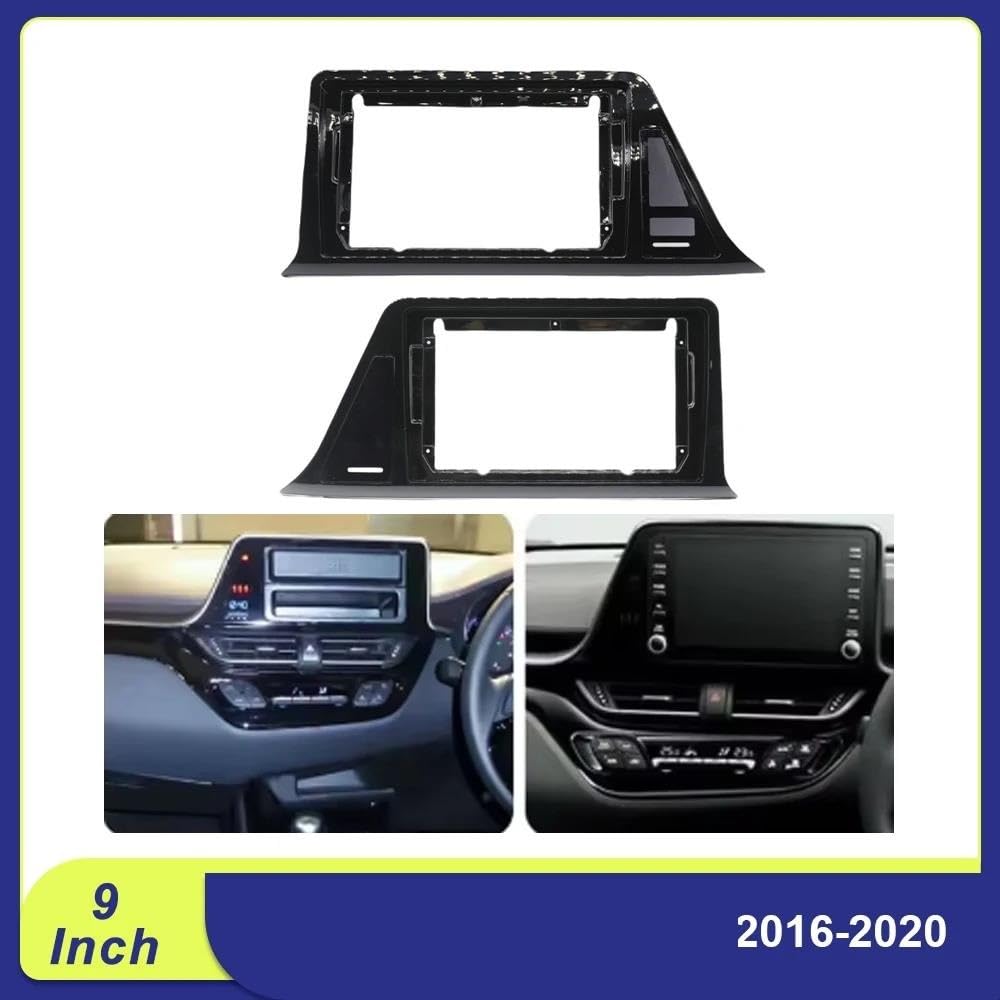 Générique Cadre de façade d'autoradio Kit Panneau Tableau Bord avec Cadre D'autoradio Android 9 Pouces Lecteur GPS MP5 pour Toyota pour C-HR pour CHR 2016–2020 Panneau D’autoradio | Farme L 15CM