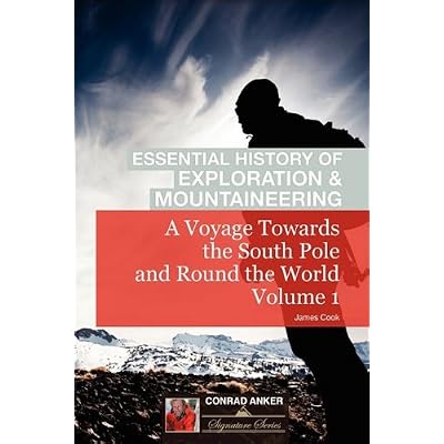 A Voyage Towards The South Pole Vol. I