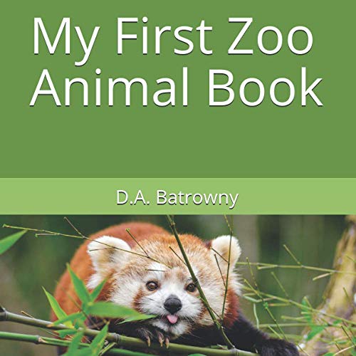My First Zoo Animal Book (My First Book Series)