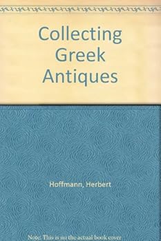Hardcover Collecting Greek Antiques Book