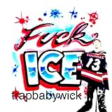  FUCK ICE FREESTYLE [Explicit]