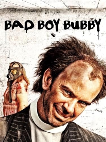 Bad Boy Bubby