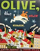 Olive, the Other Reindeer