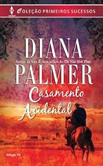 Capa de Casamento Acidental: Harlequin Primeiros Sucessos - ed.43