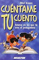 Cuentame tu cuento 9706431608 Book Cover