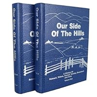 Our Side of the Hills. A History of Robsart, Vidora, Consul, Senate, Govenlock and Area. [Two Volumes]. 0889259232 Book Cover