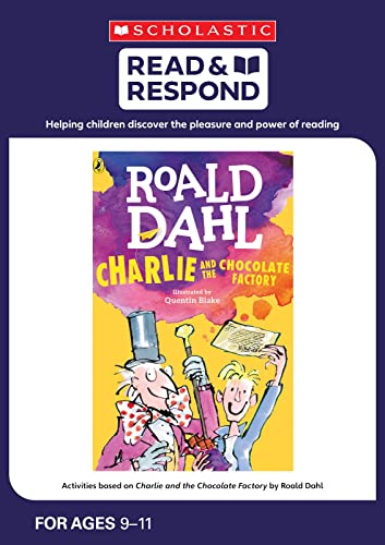Charlie and the Chocolate Factory (Read & Respond)
