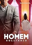 Homem Solitário (Portuguese Edition)