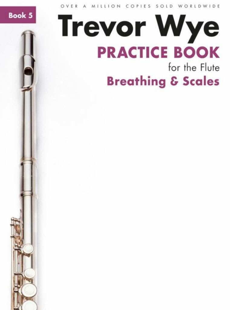 Trevor Wye Practice Book For The Flute: Book 5.