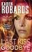 The Last Kiss Goodbye: A Novel (Dr. Charlotte Stone Book 2)