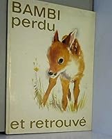 Bambi perdu et retrouve 2713000793 Book Cover