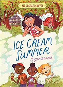 Paperback An Orchard Novel: Ice Cream Summer Book