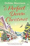 A Perfect Devon Christmas: A heartwarming Christmas romance set in a charming seaside village (Brambleton Series)