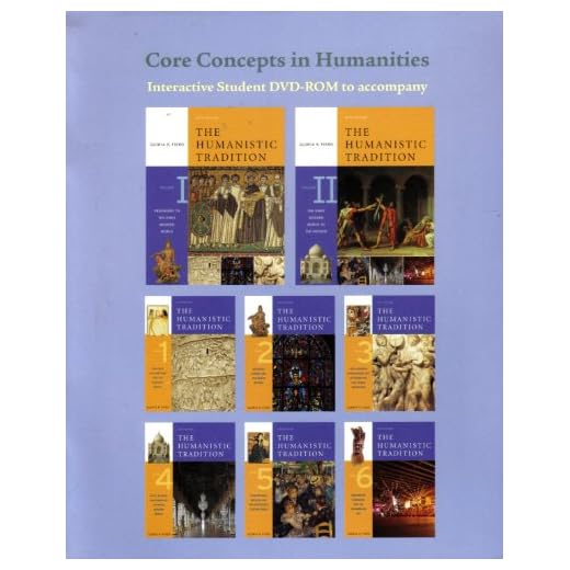 Core Concepts in Humanities DVD-ROM t/a The Humanistic Tradition