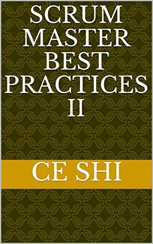 Scrum Master Best Practices II