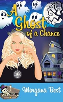 Paperback A Ghost of a Chance (Witch Woods Funeral Home) Book
