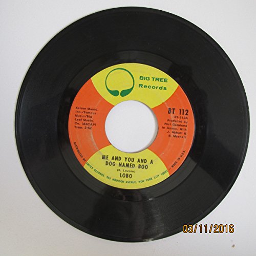 Lobo 45 RPM Me and You and a Dog Named Boo   Walk Away From it All