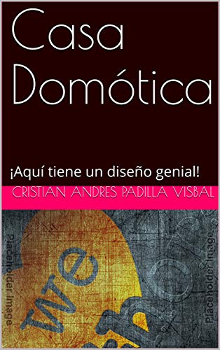 Casa Domótica : realizar casa domótica con planos