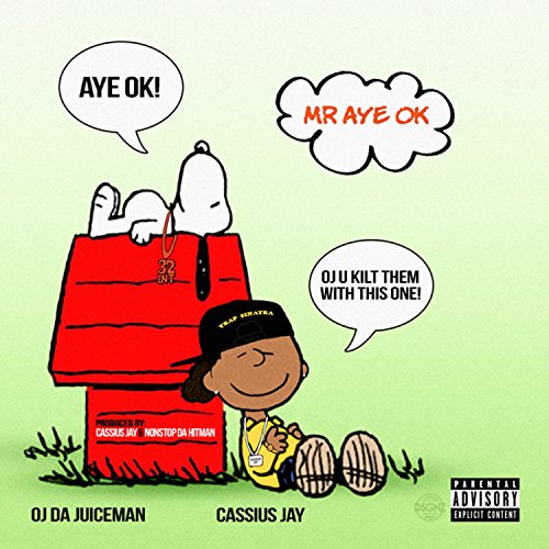 OJ Da Juiceman & Cassius Jay