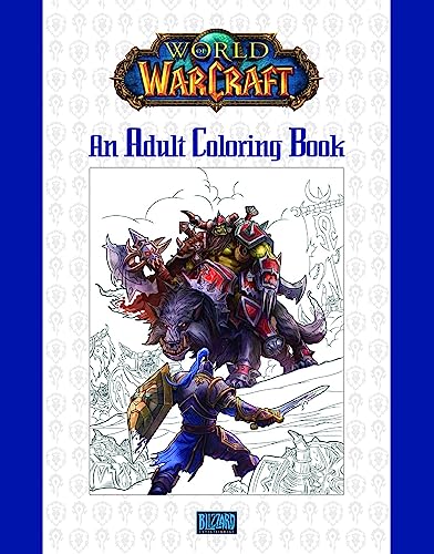 World of Warcraft: An Adult Coloring Book