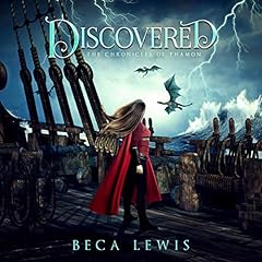 Discovered: A Visionary and Metaphysical Fantasy Audiobook By Beca Lewis cover art