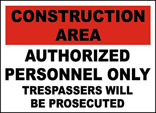 Amazon.com: Traffic & Warehouse Signs - Construction Area Authorized ...
