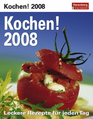 Harenberg Praxiskalender Kochen 2008 Harenberg Praxiskalender Kochen 2008