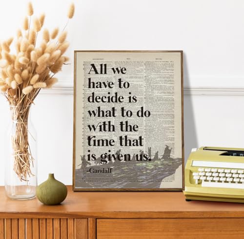 Image of Lord of the Rings Poster, LOTR Gifts, Framed LOTR Poster, Gift for LOTR Decor, All We Have to Decide is What to Do With The Time That is Given Us - Gandalf, LOTR Merch, LOTR Birthday Decor 12x15