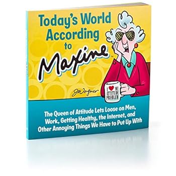 Today’s World According to Maxine Gift Book Gift Books Humor