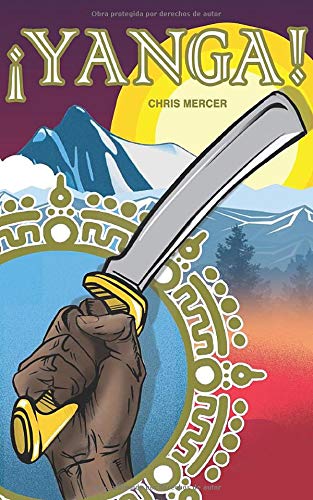 ¡Yanga! (Spanish Edition) ¡Yanga! (Spanish Edition)