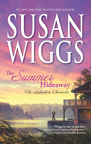 The Summer Hideaway (The Lakeshore Chronicles, 7) 077832799X Book Cover