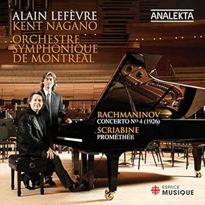 Rachmaninov: Piano Concerto No.4 / Scriabin: Prometheus