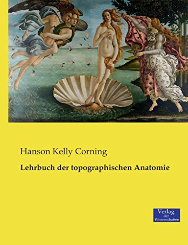 Lehrbuch der topographischen Anatomie [German] 3957005000 Book Cover