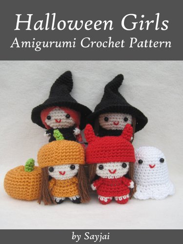 Halloween Girls Amigurumi Crochet Pattern (Easy Crochet Doll Patterns Book 6)