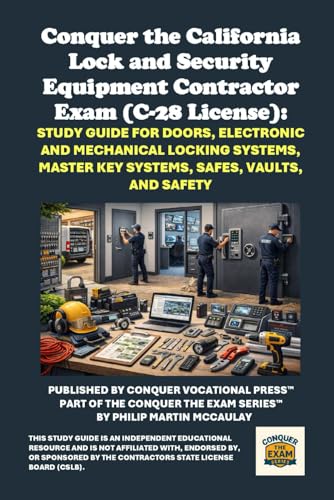 Conquer the California Lock and Security Equipment Contractor Exam (C-28