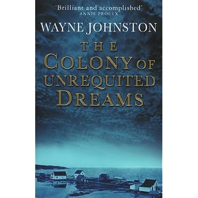 The Colony Of Unrequited Dreams