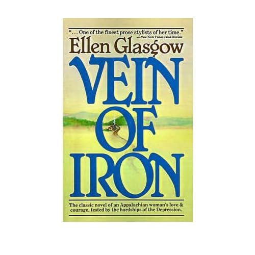 Vein of Iron (Harvest/HBJ Book) [ VEIN OF IRON (HARVEST/HBJ BOOK) ] By Glasgow, Ellen ( Author )Oct-18-1967 Paperback