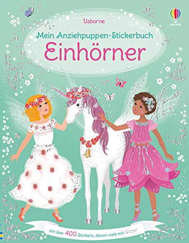 Mein Anziehpuppen-Stickerbuch: Einhörner (Meine Anziehpuppen-Stickerbücher)