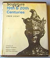 Sculpture 19th & 20th Centuries B0006BQ8HW Book Cover