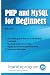 PHP and MySQL for Beginners