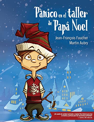 Panico en el taller de Papa Noel (Copito de Nieve) (Spanish Edition)