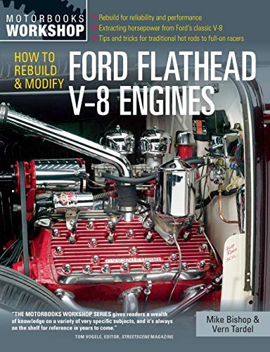 How To Rebuild And Modify Ford Flathead V Engines Desertcart