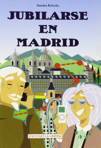 Portada de Jubilarse en madrid