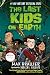 The Last Kids on Earth