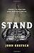 Stand: Commit to Fighting Your Spiritual Battle