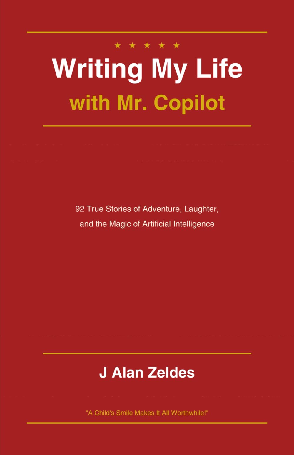Writing My Life with Mr. Copilot: How an Old Clown Learned to Tell His Stories With AI