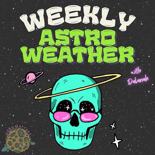 Weekly Astro Weather with Dalanah cover art