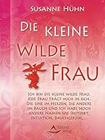 Die kleine wilde Frau 3897673665 Book Cover