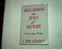 Reclaiming the Jesus of History: Christology Today 0800625137 Book Cover